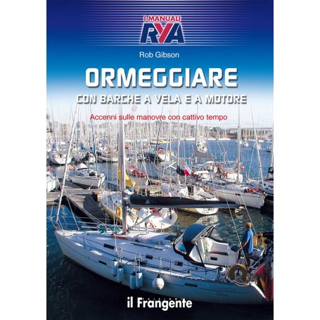 MAGAZINE: MOORING WITH SAILBOATS AND MOTORBOATS