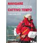 MAGAZINE: SAFE SAILING IN BAD WEATHER
